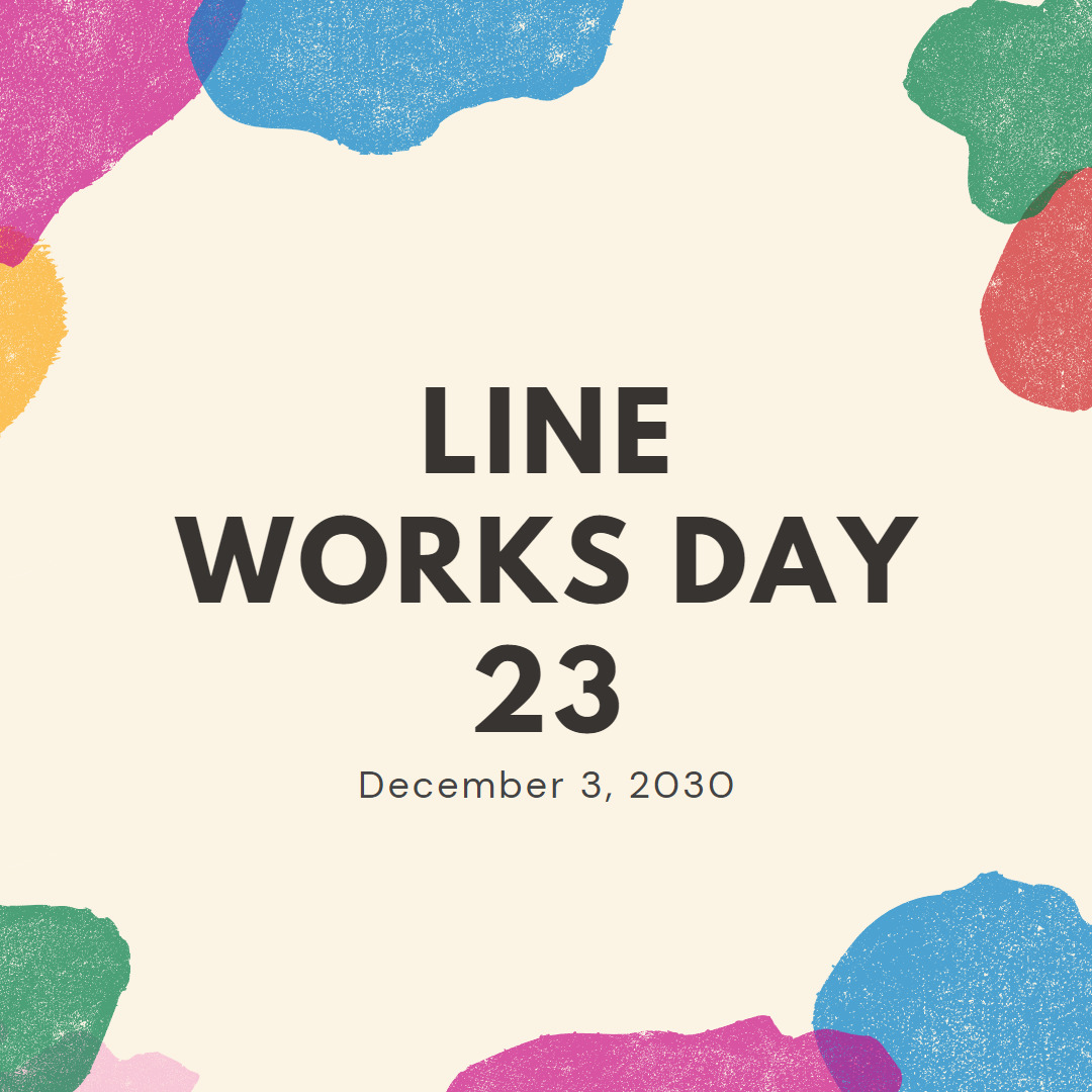 LINE WORKS　DAY 23に参加してきました
